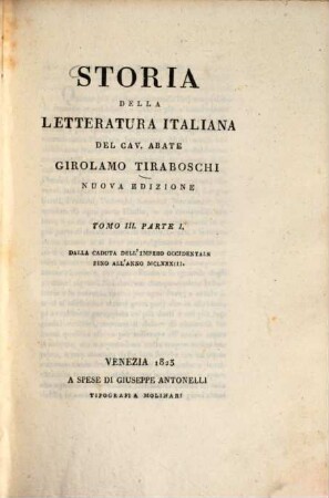 Storia della letteratura italiana, 5. Dalla caduta dell'imperio occidentale fino all'anno MCLXXXIII