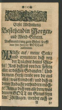 Erste Abtheilung Bestehend in Morgen- und Abend-Gebeten.