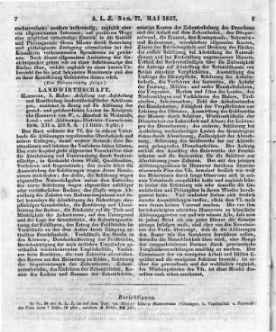 Honstedt, G. W. von: Anleitung zur Aufstellung und Beurtheilung landwirthschaftlicher Schätzungen. Zzunächst in Bezug auf die Ablösung der grund- und gutsherrlichen Lasten im Königreiche Hannover. Hannover: Hahn 1834