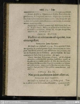 Thesis XLIX. Nec panis consecratus debet asservari