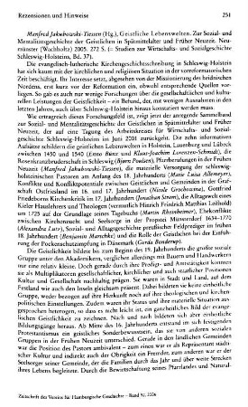 Geistliche Lebenswelten, zur Sozial- und Mentalitätsgeschichte der Geistlichen in Spätmittelalter und Früher Neuzeit, Manfred Jakubowski-Tiessen (Hrsg.), (Studien zur Wirtschafts- und Sozialgeschichte Schleswig-Holsteins, 37) : Neumünster, Wachholtz, 2005