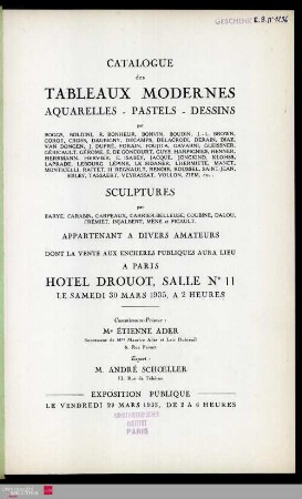 Catalogue des tableaux modernes : aquarelles, pastels, dessins : par Boggs, Boldini, R. Bonheur, Bonvin, Boudin, J.-L. Brown [und weiteren] : sculptures : par Barye, Carabin, Carpeaux, Carrier-Belleuse [und weiteren] : appartenant à divers amateurs : dont la vente aux enchères publiques aura lieu à Paris, Hôtel Drouot, Salle No 11, le samedi 30 mars 1935