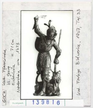 Goch, Kath. Pfarrkirche: Heiliger Georg. Um 1473