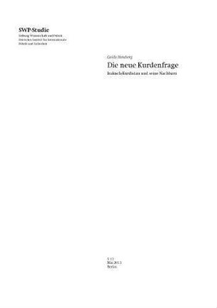 Die neue Kurdenfrage : Irakisch-Kurdistan und seine Nachbarn