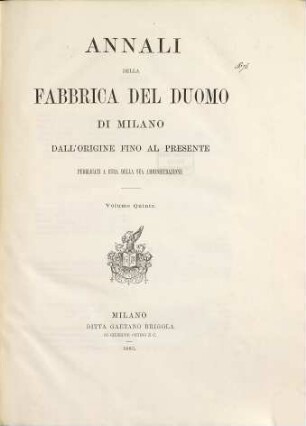 Annali della fabbrica del Duomo di Milano dall'origine fino al presente, 5