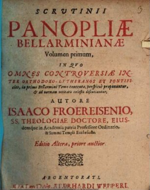 Scrutinii Panopliae Bellarminianae volumen .... 1