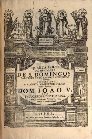 Historia De S. Domingos Particular Do Reino E Conquistas de Portugal, 4