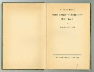 Bekenntnisse des Hochstaplers Felix Krull. Buch der Kindheit