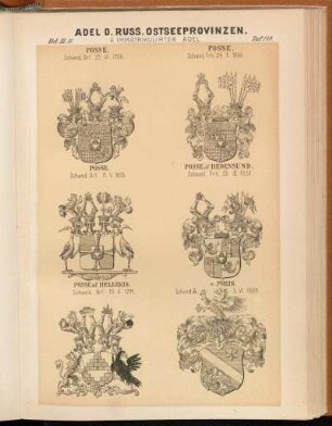 Taf. 149. - Posse. Schwed. Grf. 25.VI.1706. - Posse. Schwed. Frh. 24.X.1696. - Posse. Schwed. Grf. 11.V.1826. - Posse af Hedensund. Schwed. Frh. 26.III.1651. - Posse af Hellekis. Schwed. Grf. 15.X.1771. - v. Preis. - Schwed. A. 5.VI.1699.