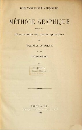 Méthode graphique pour la Détermination des heures approchées des eclipses du soleil et des occultations