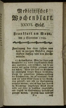 XXXVI. Stück. Frankfurt am Mayn, den 3 September 1785. - XXXIX. Stück. Frankfurt am Mayn, den 24 September 1785.