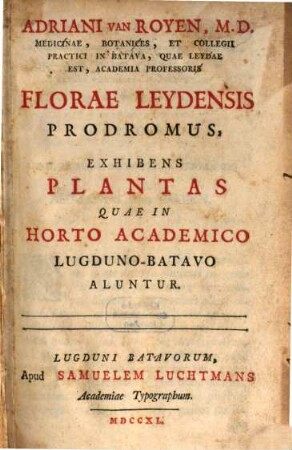Florae Leydensis prodromus, exhibens plantas quae in horto academico Lugduno-Batavo aluntur