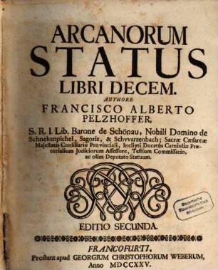 Arcanorum Status Libri Decem, [1/3]