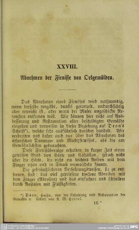 XXVIII. Abnehmen der Firnisse von Oelgemälden