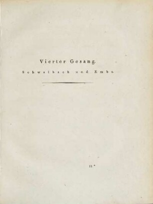 Vierter Gesang. Schwalbach und Embs