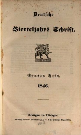 Deutsche Vierteljahrs-Schrift. 1846,1/2