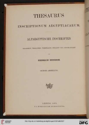 Band 6: Thesaurus inscriptionum Aegyptiacarum: altaegyptische Inschriften: Bautexte und Inschriften verschiedenen Inhaltes altaegyptischer Denkmaeler