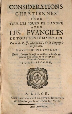 Considerations Chrétiennes Pour Tous Les Jours De L'Année : Avec Les Evangiles De Tous Les Dimanches, 2