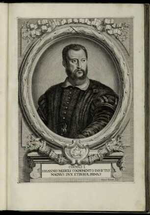 Cosmus. I. Johannis Medices Cognomento Invictif: Magnus Dux Etruriæ Primus