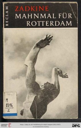 Band 93: Werkmonographien zur bildenden Kunst in Reclams Universal-Bibliothek: Mahnmal für Rotterdam