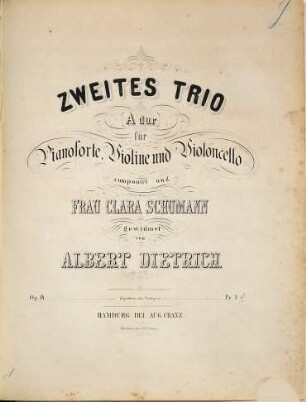 Zweites Trio (A-Dur) für Pianoforte, Violine und Violoncello : op. 14