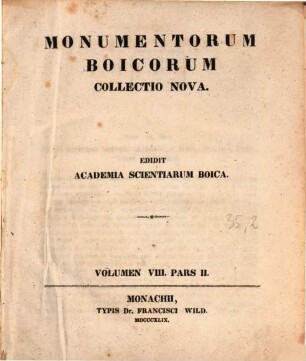 Monumenta Boica. 35,2=Collectio nova 8,2, Monumenta civitatis Monacensis