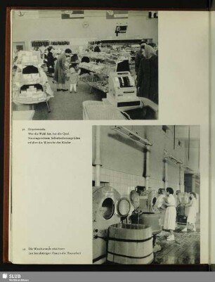 Die Waschanstalt erleichtert den berufstätigen Frauen die Hausarbeit