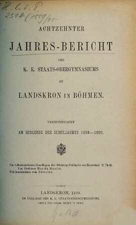 Jahresbericht des K.K. Staats-Obergymnasiums zu Landskron in Böhmen : veröffentlicht am Schlusse des Schuljahres .... 18. 1889/90