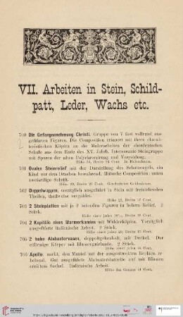 VII. Arbeiten in Stein, Schildpatt, Leder, Wachs etc. (Nr. 700-764)