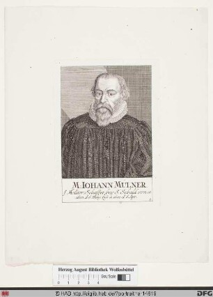 Bildnis Johann Müllner (Mülner, lat. Molitor)