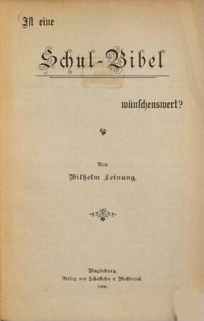 Ist eine Schul-Bibel wünschenswert?