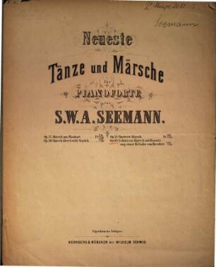 Neueste Tänze und Märsche : für Pianoforte, [3]. Schützenmarsch mit Benutzung einer Melodie von Kreutzer : op. 60. - Pl.-Nr. W.S.250. - 3 S.