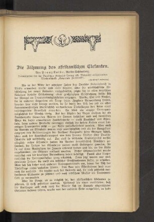 Die Zähmung des afrikanischen Elefanten.