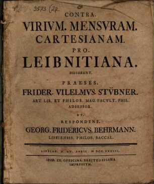 Contra. Virium. Mensuram. Cartesianam. Pro. Leibnitiana