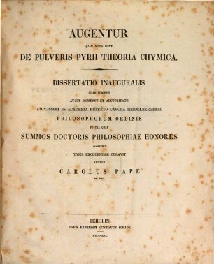 Augentur quae nota sunt de pulveris pyrii theoria chymica : Diss. inaug.