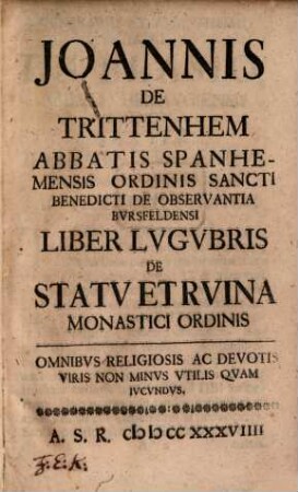 Liber lugubris de statu et ruina monastici ordinis