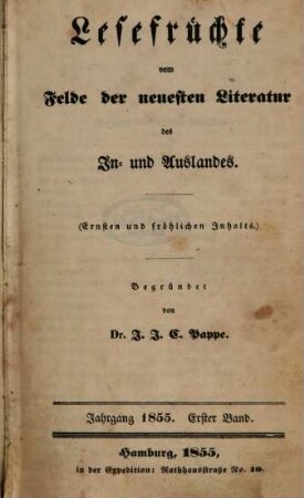 Lesefrüchte vom Felde der neuesten Literatur des In- und Auslandes. 1855,1, 1855,1