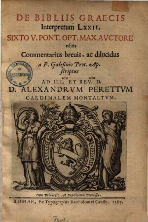 De Bibliis graecis interpretum LXXII Sixto V. Pont. Opt. Max.