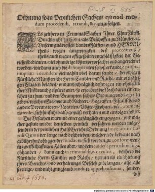 Ordnung so in Peynlichen Sachen, quoad modum procedendi, taxandi, &c. einzufolgen : Signatum & Decretum in Concilio 21, Martij, Anno 1650.