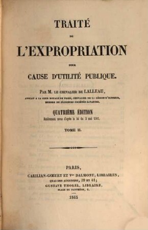 Traité de l'expropriation pour cause d'utilité publique, 2