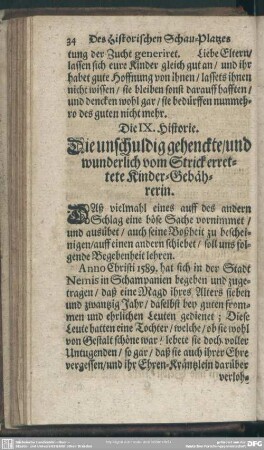 Die IX. Historie. Die unschuldig gehenckte, und wunderlich vom Strick errettete Kinder-Gebährerin