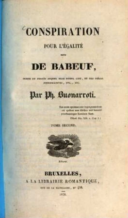 Conspiration pour l'Egalité dite de Babeuf : suivie du progés aquel elle donna lieu, et des pièces justificatives, etc. .... 2