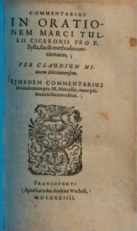Commentarius in orationem Marci Tullii Ciceronis pro P. Sylla, facili methodo concinnatus