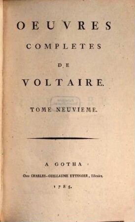 Oeuvres completes de Voltaire. 9, Théâtre ; 9