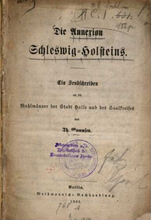 Die Annexion Schleswig-Holsteins : ein Sendschreiben an die Wahlmänner der Stadt Halle und des Saalkreises