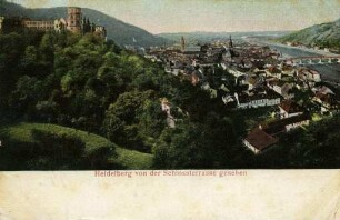 "Heidelberg von der Schlossterrasse gesehen"