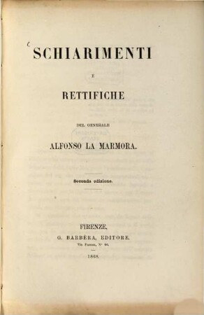 Schiarimenti e rettifiche del generale Alfonso La Marmora
