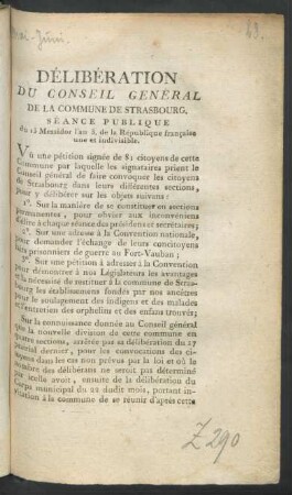 Delibération Du Conseil Général De La Commune De Strasbourg : Séance Publique du 13 Messidor l'an 3 de la République française une et indivisible