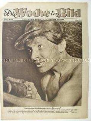 Illustrierte Beilage der "Berliner Zeitung" u.a. zum 1. Juli, dem "Tag des Bergmanns"