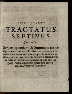 Libri Quinti Tractatus Septimus qui continet Seriem quandam & Summam totius ...